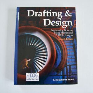Drafting & Design Seventh 7th Edition Kicklighter & Brown New